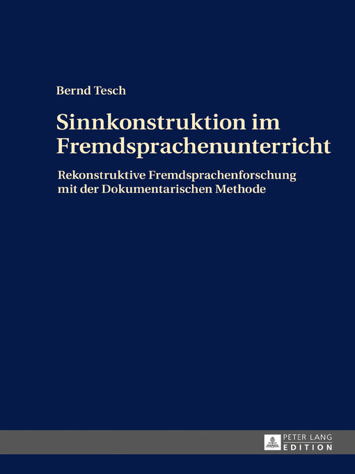 Title details for Sinnkonstruktion im Fremdsprachenunterricht by Bernd Tesch - Available